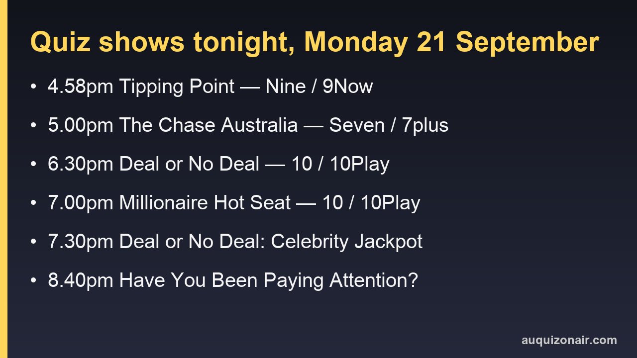 Australian quiz shows on tonight, Monday 21 September 2026, with times and channels